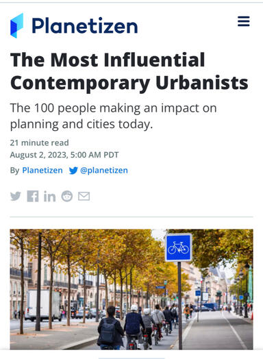 In 2023, I was named one of Planetizen's Most Influential Contemporary Urbanists. Click to read the entire list of honorees!